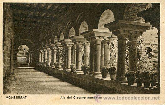 Postales: MONTSERRAT---ALA DEL CLAUSTRO ROM&Aacute;NICO---MUNBRU-