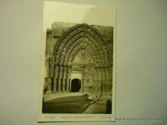 Postales: POSTAL LERIDA .-ANTIGUA SEO PUERTA DE LOS APOSTOLES