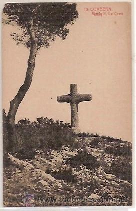Postkarten: ANTIGUA POSTAL 10 CORBERA MASIE E LA CREU 8209 FOTOTIPIA THOMAS
