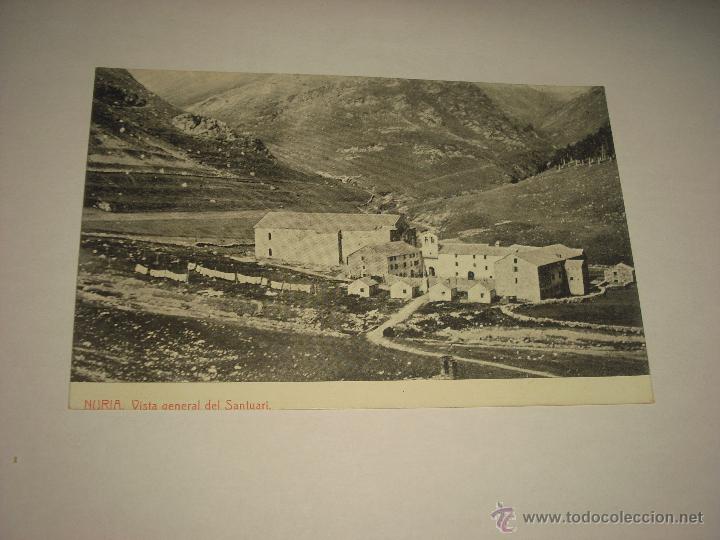 Postcards: NURIA . VISTA GENERAL DEL SANTUARI . THOMAS, NO CIRCULADA