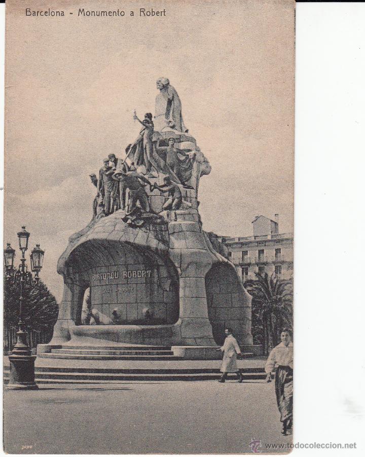 Postais: POSTAL BARCELONA.- MONUMENTO A ROBERT  ----SIN CIRCULAR----