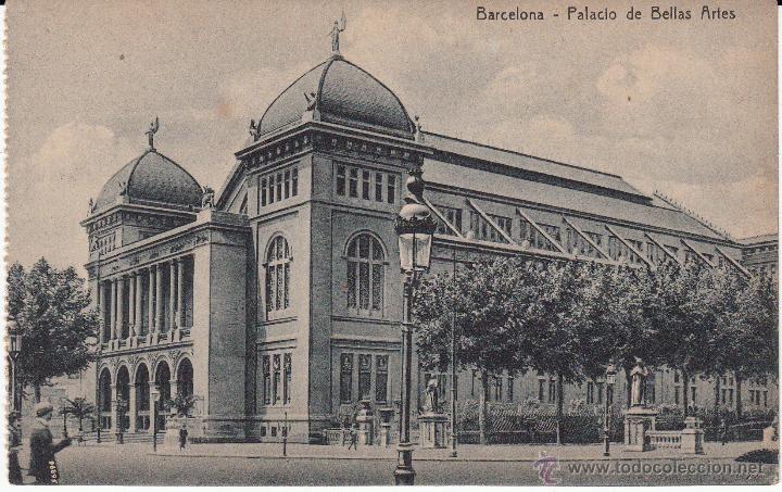 Postales: POSTAL BARCELONA.- PALACIO DE BELLAS ARTES   ----SIN CIRCULAR-----