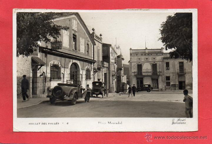 Postales: mollet. 6 pla&ccedil;a mercadal. mauri - Foto 1