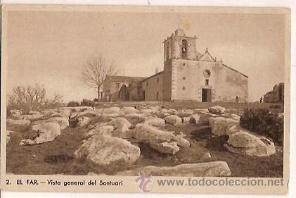 Postkarten: ANTIGUA POSTAL 2 EL FAR VISTA GENERAL DEL SANTUARI ESCRITA 1954