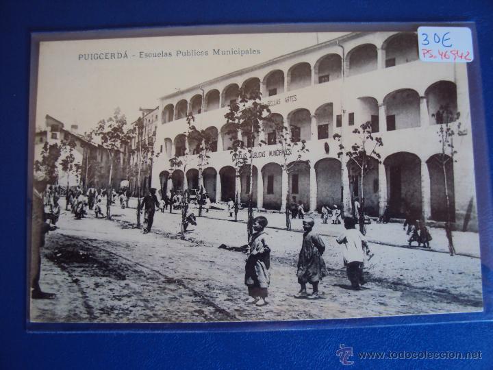 Postkarten: (PS-46942)POSTAL DE PUIGCERDA-ESCUELAS PUBLICAS MUNICIPALES