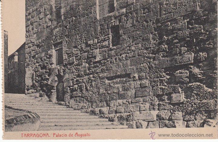Postales: POSTAL TARRAGONA.- PALACIO DE AUGUSTO- FOT.THOMAS