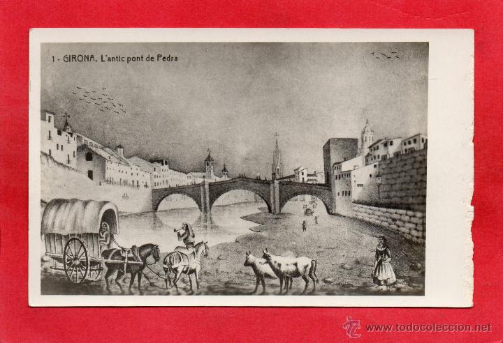 Postales: gerona. lantic pont de pedra - Foto 1