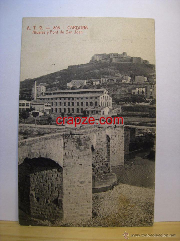 Postales: CARDONA: AFUERAS Y PONT DE SAN JOAN - POSTAL ORIGINAL 808