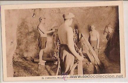 Postkarten: ANTIGUA POSTAL 28 CARDONA MAQUINA DE SONDEOS AL INTERIOR