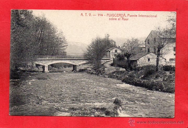 Postales: puigcerda. atv 714 puente internacional