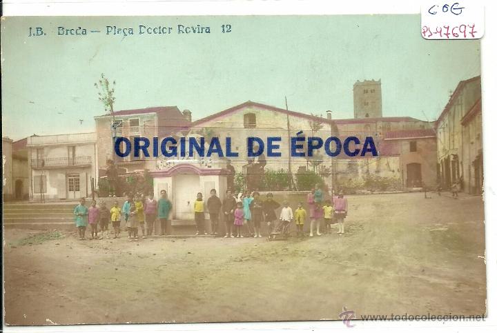 Postkarten: (PS-47697)POSTAL FOTOGRAFICA DE BREDA-PLA&Ccedil;A DOCTOR ROVIRA