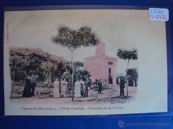 Postcards: (PS-47776)POSTAL DE CALDAS DE MALAVELLA-VICHY CATALAN.PABELLON DE LA FUENTE