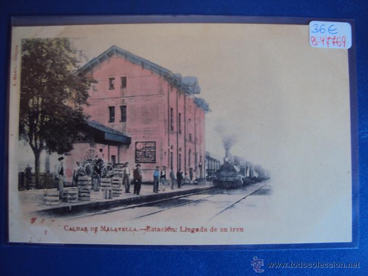 Postcards: (PS-47769)POSTAL DE CALDAS DE MALAVELLA-ESTACION:LLEGADA DE UN TREN