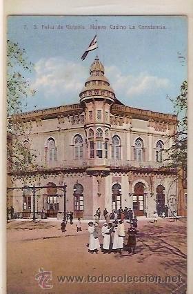 Postkarten: ANTIGUA POSTAL 7 S FELIU DE GUIXOLS NUEVO CASINO LA CONSTANCIA ESCRITA L ROISIN