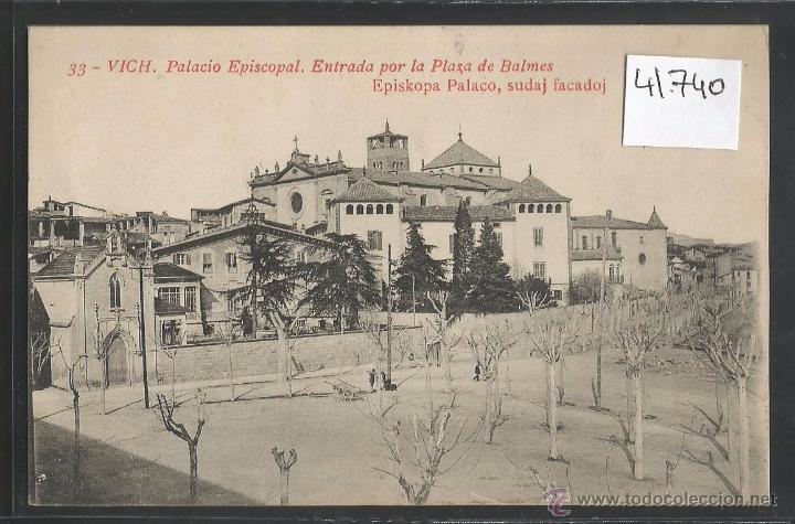Postales: VICH - VIC - PALACIO EPISCOPAL - CIRCULADA - (41740) - Foto 1