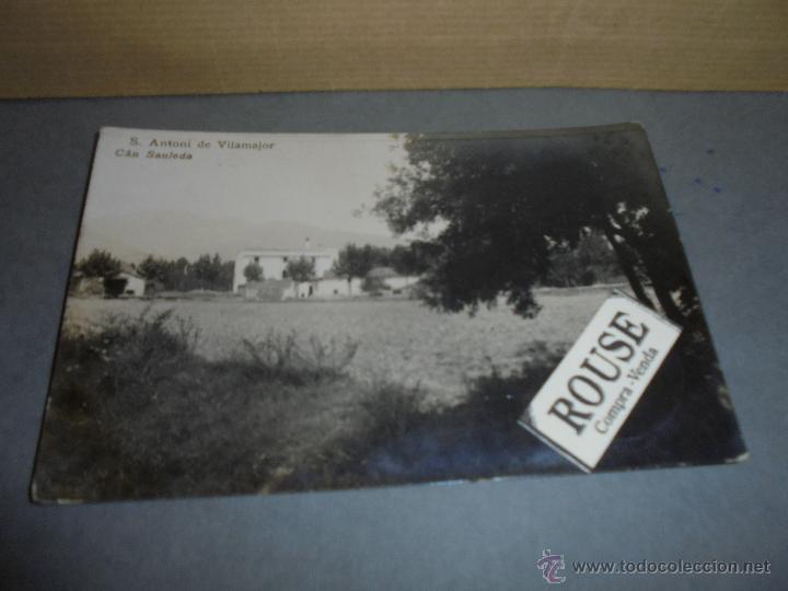 Postcards: S. ANTONI DE VILAMAJOR , CAN SAULEDA .EDT. L.B. POSTAL FOTOGRAFICA . CIRCULADA 14X9 CM.