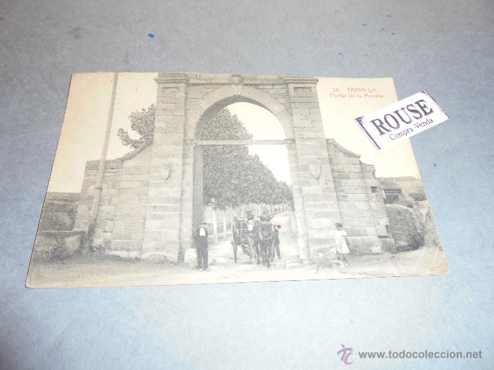 Postcards: 26 - TARREGA . PORTAL DE LA MURALLA . 4356 THOMAS CIRCULADA 1916 - 14X9 CM.