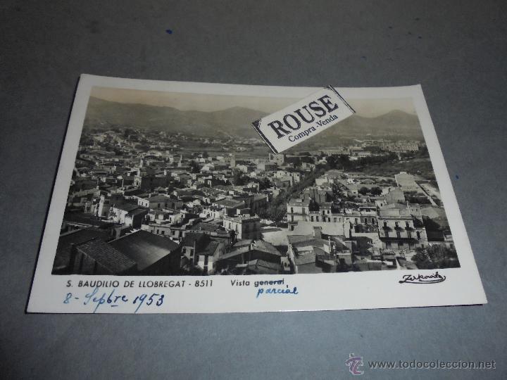 Postcards: S. BAUDILIO DEL LLOBREGAT - 8511 VISTA PARCIAL - ZERKOWITZ - 14X9 CM. CIRCULADA .