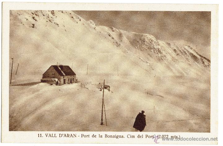 Postales: PS5458 VALL D'ARAN 'PORT DE LA BONAIGUA. CIM DEL PORT'. SILVI GORD&Oacute;. SIN CIRCULAR