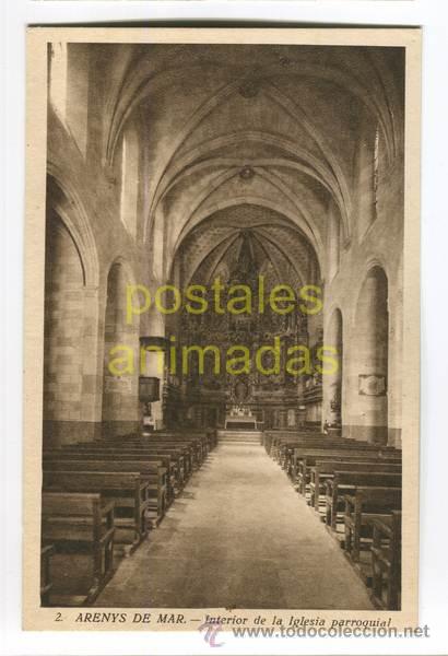 Postcards: a00360 Arenys De Mar - Interior De La Iglesia Parroquial - Mumbru N&ordm;2