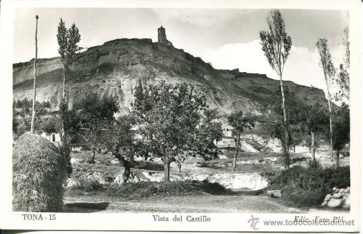 Postales: TONA-15. VISTA DEL CASTILLO-PL&Aacute;