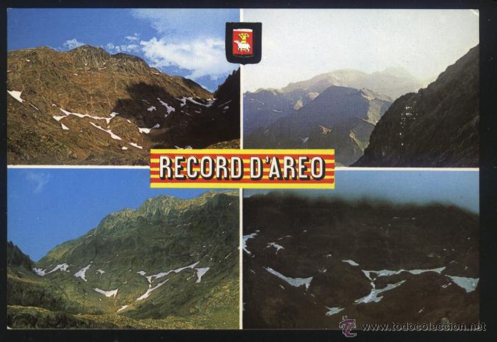 Postales: A-2702- LERIDA. RECORD D&acute;AREO. PICA DE ESTATS.