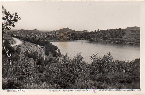 Postales: Riudecanyes - Pantano y Vista parcial del Pueblo