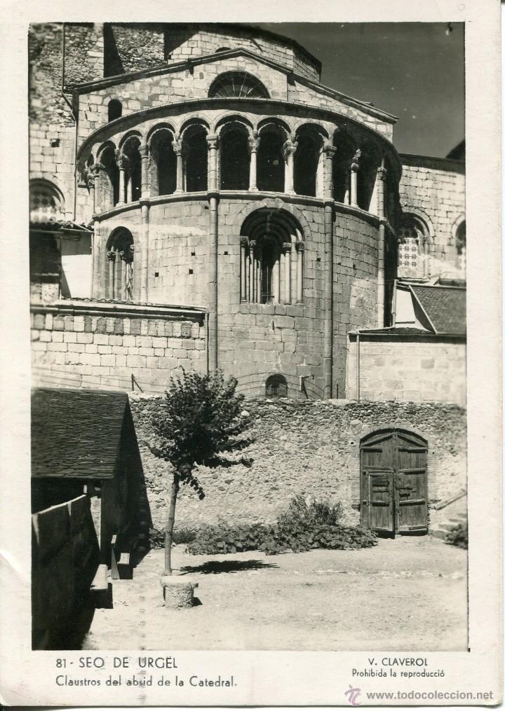 Postales: SEO DE URGEL-CLAUSTROS DEL ABSID DE LA CATEDRAL-81 CLAVEROL-1960-RARA