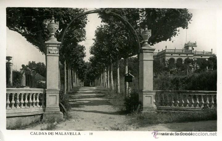 Postales: CALDAS DE MALAVELLA-10-ENTRADA DE LA GRANJA-MUY RARA