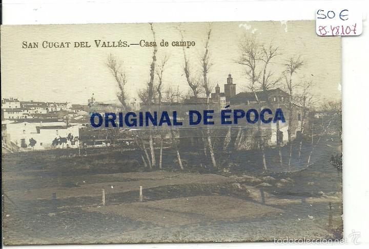 Postkarten: (PS-48107)POSTAL FOTOGRAFICA DE SAN CUGAT DEL VALLES-CASA DE CAMPO