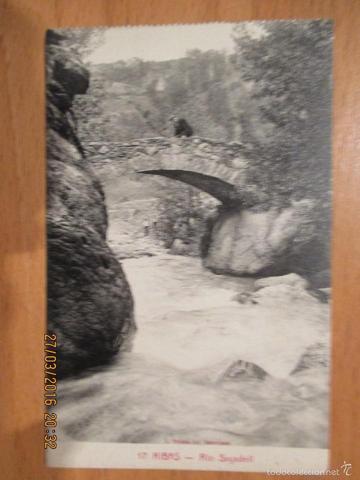Postales: POSTAL DE RIBAS (GIRONA) -RIO SAGADELL - Foto 1
