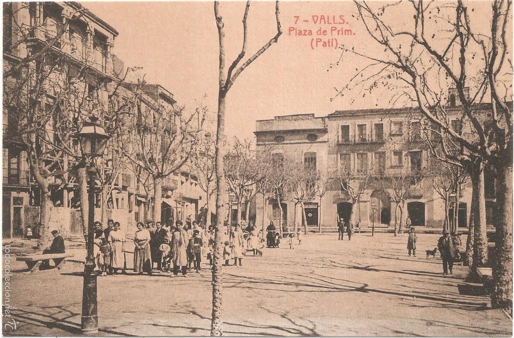 Postales: VALLS PLAZA DE PRIM (PATI)