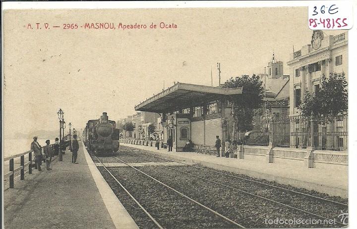 Postkarten: (PS-48155)POSTAL DE MASNOU-APEADERO DE OCATA.A.T.V.2965