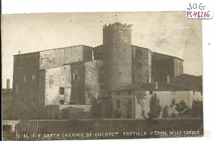Postcards: (PS-48216)POSTAL FOTOGRAFICA DE SANTA COLOMA DE QUERALT-CASTILLO Y TORRE DE LOS CONDES