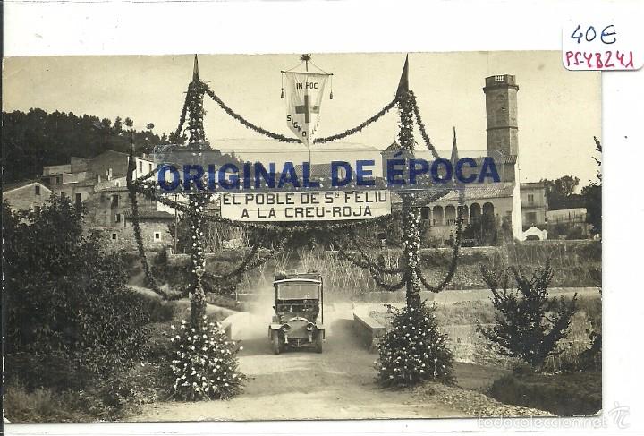 Postkarten: (PS-48241)POSTAL FOTOGRAFICA DE SAN FELIU-EL POBLE A LA CREU ROJA