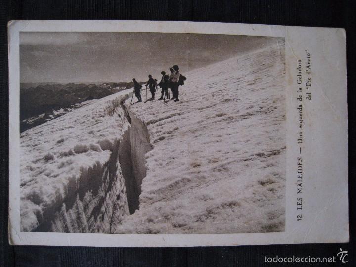 Postales: POSTAL LES MALEIDES - UNA ESQUERDA DE LA GELADORA DEL PIC D'ANETO.