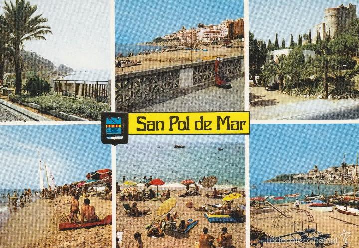 Postais: SAN POL DE MAR - DIVERSOS ASPECTOS - N&ordm; 1 - ED. ESCUDO ORO - A&Ntilde;O 1973 - NUEVA