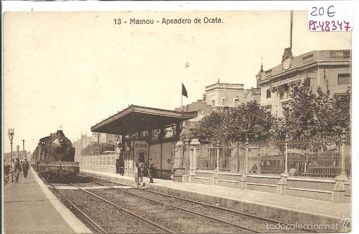 Postcards: (PS-48347)POSTAL DE MASNOU-APEADERO DE OCATA