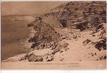 Postais: ANTIGUA POSTAL 12 COSTES DE GARRAF EL PAS TRENCAT O CODOL CAIGUT CLIXE ARTGAS VILANOVA