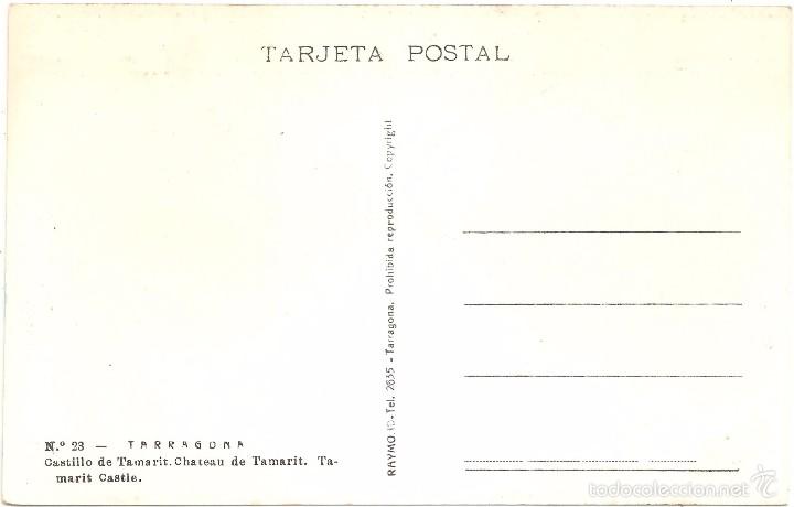 Postales: TARRAGONA CASTILLO DE TAMARIT - Foto 2