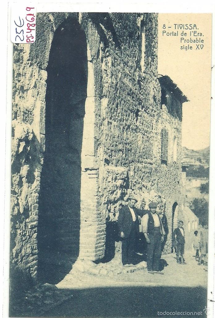 Postcards: (PS-48619)POSTAL DE TIVISSA-PORTAL DE L&acute;ERA PROBABLE SIGLO XV