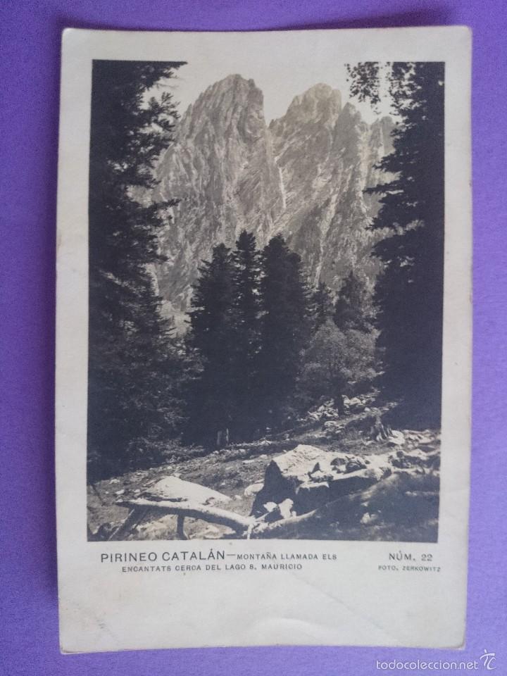 Postales: ANTIGUA POSTAL - PIRINEO CATALAN - MONTA&Ntilde;A LLAMADA ELS ENCANTATS CERCA LAGO SAN MAURICIO ....R-2857