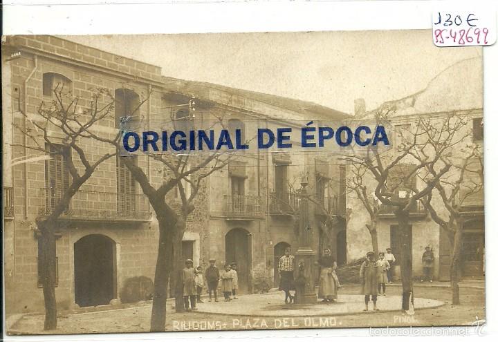 Postcards: (PS-48699)POSTAL FOTOGRAFICA DE RIUDOMS-PLAZA DEL OLMO