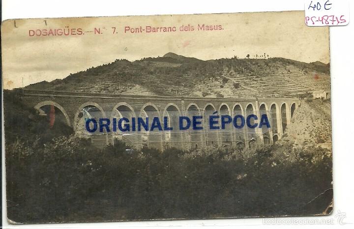 Postkarten: (PS-48715)POSTAL FOTOGRAFICA DE DOSAIGUES-PONT BARRANC DELS MASUS