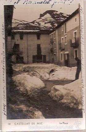 Cartoline: ANTIGUA POSTAL 10 CASTELLAR DE NUC LA PLA&Ccedil;A ESCRITA 1940 18&euro;