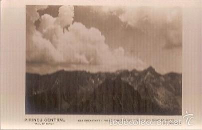 Postales: ANTIGUA POSTAL PIRINEU CENTRAL VALL D'ESPOT ELS ENCANTS I PIC DE PEGUERA DES DEL CIM DEL MONT SALIEN