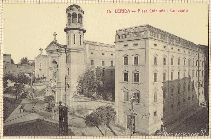 Postales: LERIDA CIUDAD-SOL Y BENET IMPRESOR - PLAZA CATALU&Ntilde;A -CONVENTO- N&ordm;16