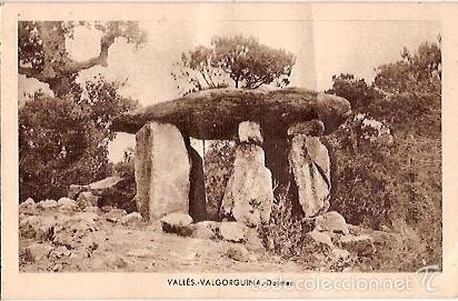Postales: ANTIGUA POSTAL VALLES VALGORGUINA DOLMEN