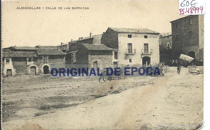 Postcards: (PS-48999)POSTAL DE ALMACELLAS-CALLE DE LAS BARRACAS