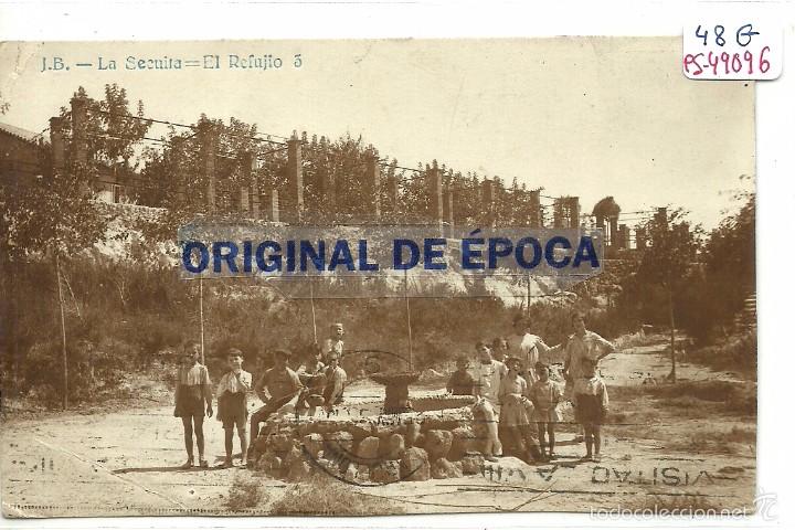 Postcards: (PS-49096)POSTAL FOTOGRAFICA DE LA SECUITA-EL REFUJIO